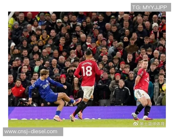 曼联主场迎战埃弗顿期待红魔重振雄风再创佳绩